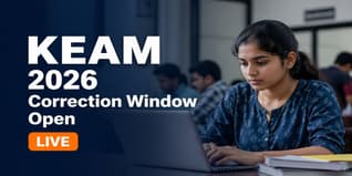 KEAM 2026 Correction Window Open; Edit Your Form by May 10